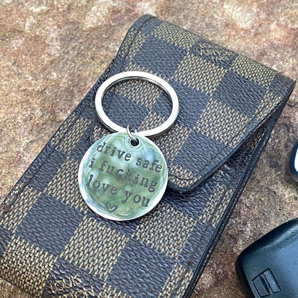Custom etched engraved chrome metal keychain Drive safe i f*#%king love you ❤️ - Picture 3 of 6
